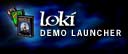 Loki Demo Launcher